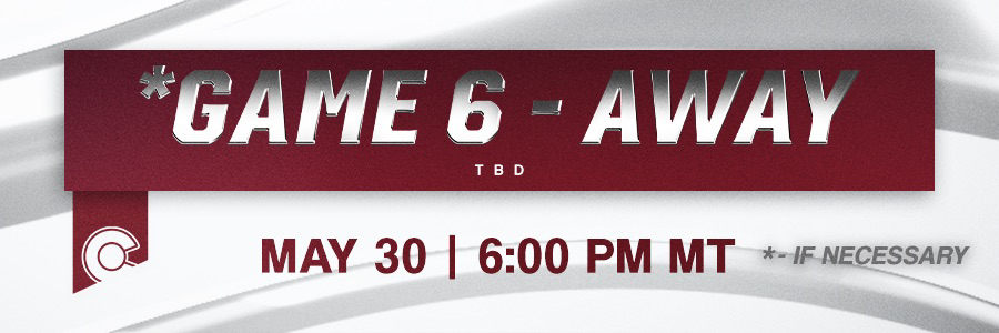 Game 6 - May 30 @6:00PM