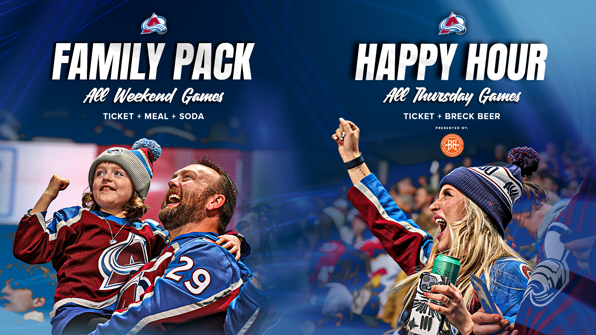 Family Pack and Happy Hour